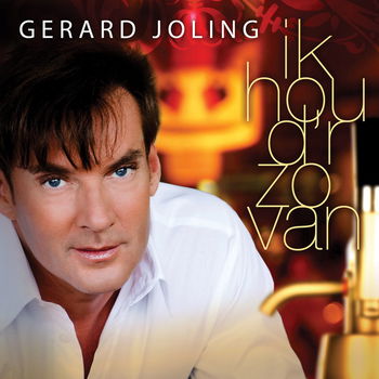 Gerard Joling – Ik Hou D'r Zo Van (3 Track CDSingle) Nieuw - 0