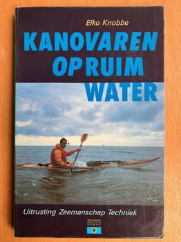 Kanovaren op ruim water - Elko Knobbe - 0