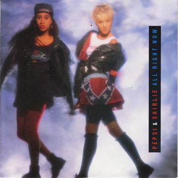Pepsi & Shirlie – All Right Now (1987) - 0