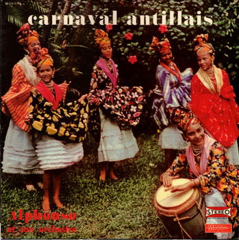 LP - Alphonso Et Son Orchestre – Carnaval Antillais - 0