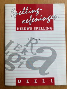 Spellingoefeningen Nieuwe Spelling - A.J. Pleysier