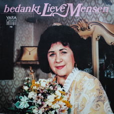 LP - Zangeres Zonder Naam – Bedankt Lieve Mensen