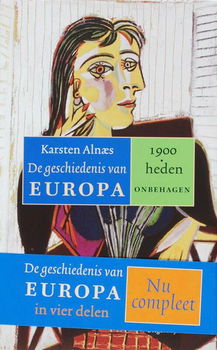 Karsten Alnaes - De Geschiedenis Van Europa 1900-Heden, Onbehagen 4 (Hardcover/Gebonden) - 0