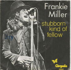 Frankie Miller – Stubborn Kind Of Fellow (1978)