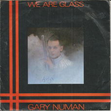 Gary Numan – We Are Glass (1980)
