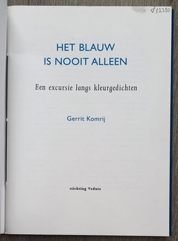 Het Blauw is nooit alleen PB Gerrit Komrij 1/1000 ex - 2