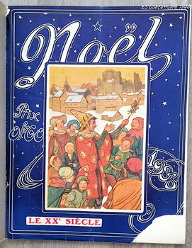 Le XXe siècle Noël 1908 en 1913 - 1