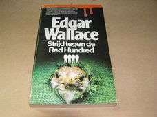 Strijd tegen de Red Hundred-Edgar Wallace