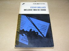 Melodie van de Dood -Edgar Wallace