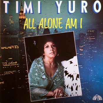LP - Timi Yuro - All alone am I - 0