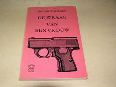 De wraak van een vrouw- Edgar Wallace