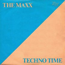 The Maxx – Techno Time (1989)