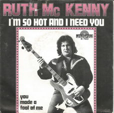 Ruth Mc Kenny – I'm So Hot And I Need You (1979)