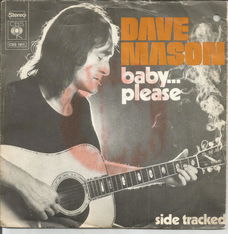 Dave Mason – Baby... Please (1973)