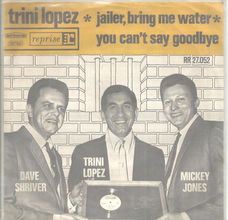 Trini Lopez – Jailer, Bring Me Water (1964)