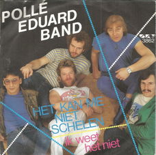 Polle Eduard Band – Het Kan Me Niet Schelen (1983)