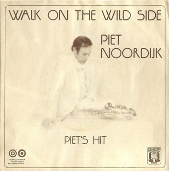 Piet Noordijk – Walk On The Wild Side (1974) - 0