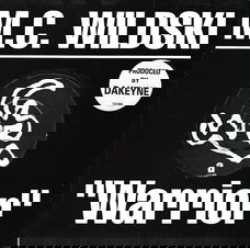 M.C. Wildski – Warrior (1990)