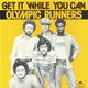Olympic Runners – Get It While You Can (1978) - 0 - Thumbnail