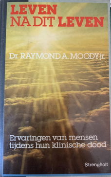 Leven na dit leven, Dr.Raymond A.Moody jr.