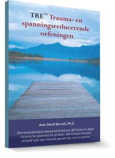TRE Trauma- en spanningsreducerende oefeningen