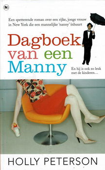 Holly Peterson = Dagboek van een manny - NIEUW IN FOLIE! - 0