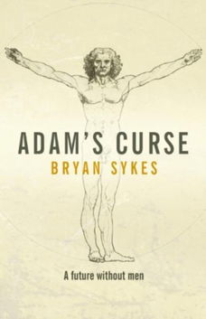 Bryan Sykes - Adam's Curse (Engelstalig)