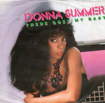 Donna Summer – There Goes My Baby (1984) - 0