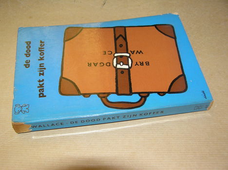 De Dood pakt zijn Koffer(1)-Bryan Edgar Wallace - 2
