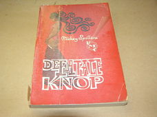 Mickey Spillane/DE FATALE KNOP(UMC MS 19)