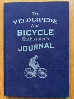 The velocipede and bicycle enthusiast's journal - 0