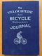 The velocipede and bicycle enthusiast's journal - 0 - Thumbnail