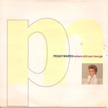 Peggy March – Where Did Our Love Go (1986) - 0