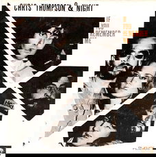 Chris Thompson & Night – If You Remember Me (1979)