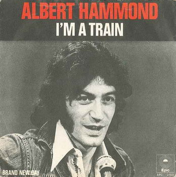 Albert Hammond – I'm A Train (1974) - 0