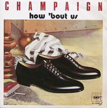 Champaign – How 'Bout Us (Vinyl/Single 7 Inch) - 0