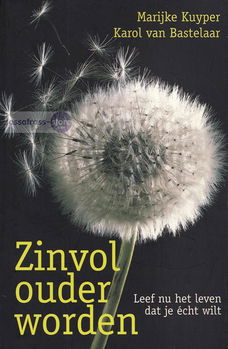 Marijke Kuyper, e.a. ~ Zinvol ouder worden