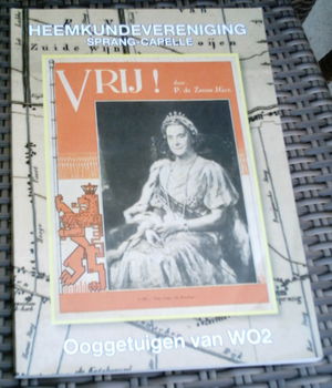 Sprang-Capelle ooggetuigen van WO2. Hans van den Burg. - 0