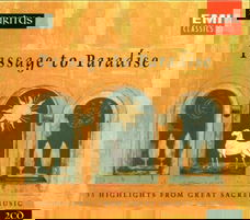 Passage To Paradise - 33 Highlights From Great Sacred Music (2 CD)