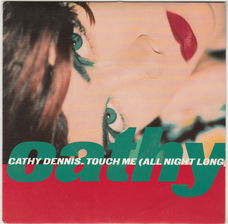 Cathy Dennis – Touch Me (All Night Long) (1991)