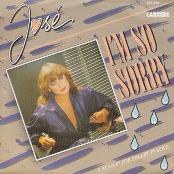 José – I'm So Sorry (1981) - 0