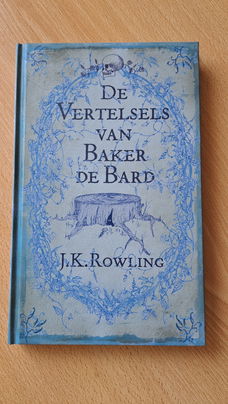 Rowling : De vertelsels van Baker de Bard (NIEUW)