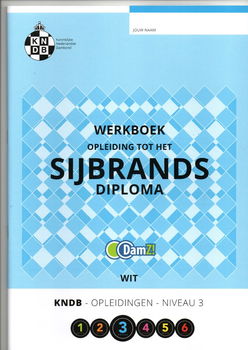 Werkboek Opleiding Tot Het Sijbrands-Diploma -WIT- - 0