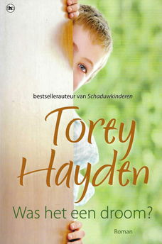 Was het een droom, door Torey Hayden