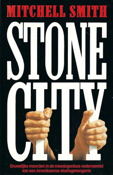 Stone City, door Mitchell Smith