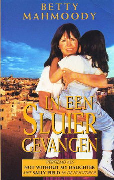 In een sluier gevangen, door Betty Mahmoody
