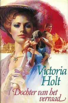 Dochter van het verraad, door Victoria Holt - 0