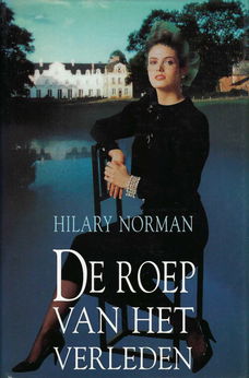 De roep van het verleden, door Hilary Norman