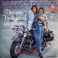 Waterloo & Robinson – Das War Hollywood Von Gestern (1974)