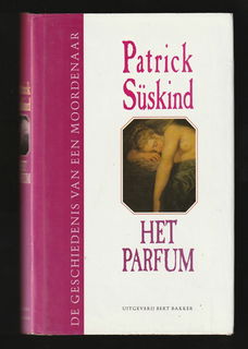 HET PARFUM - door Patrick Süskind (fraaie HARDCOVER)
